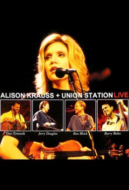 Alison Krauss & Union Station Live