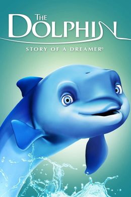 Дельфин: история мечтателя