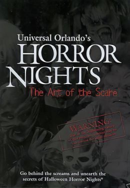 Ночи ужаса в Юниверсал Орландо: Искусство пугать