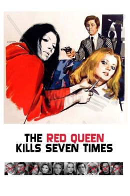 Красная королева убивает семь раз