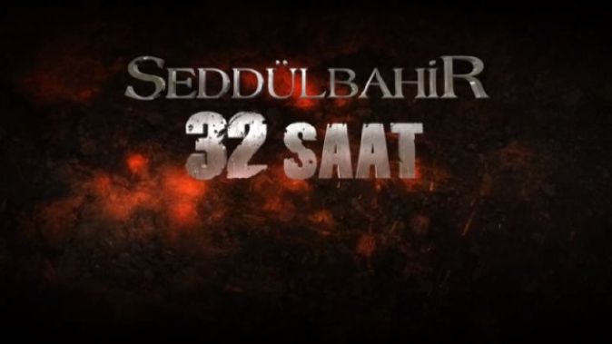 Седдулбахир 32 часа